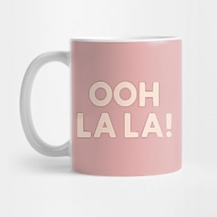 Ooh La La Retro French Hand Lettering Mug